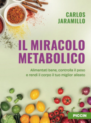 Il Miracolo Metabolico