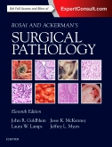 Rosai and Ackerman's Surgical Pathology - 2 Volume Set, 11th Edition