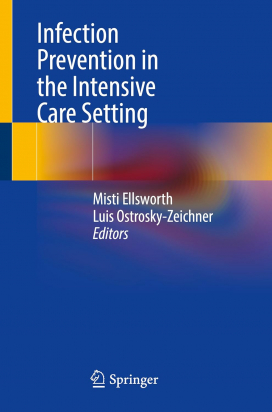 Infection Prevention in the Intensive Care Setting