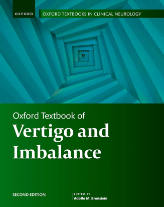 Oxford Textbook of Vertigo and Imbalance  Second Edition