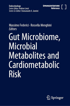 Gut Microbiome, Microbial Metabolites and Cardiometabolic Risk