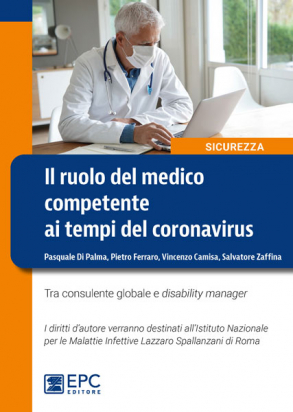 Il Ruolo del Medico Competente ai Tempi del Coronavirus