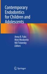 Contemporary Endodontics for Children and Adolescents