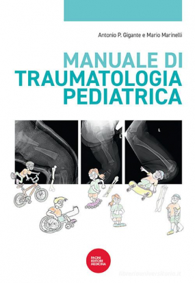 Manuale di Traumatologia Pediatrica