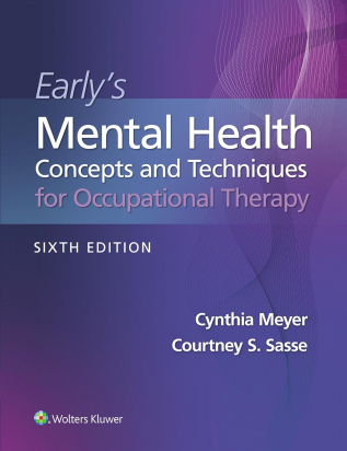 Early's Mental Health Concepts and Techniques in Occupational Therapy 6th edition