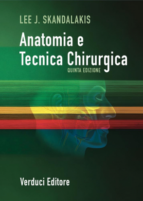 Anatomia e Tecnica Chirurgica 5 ed.