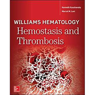 Williams Hematology Hemostasis and Thrombosis