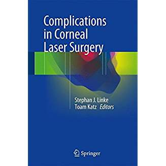 Complications in Corneal Laser Surgery