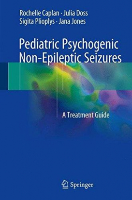 Pediatric Psychogenic Non-Epileptic Seizures