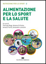 Alimentazione per lo Sport e la Salute