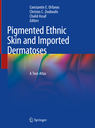 Pigmented Ethnic Skin and Imported Dermatoses