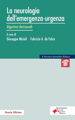 La Neurologia dell’Emergenza-Urgenza - Quarta Edizione