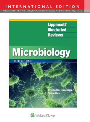 Lippincott® Illustrated Reviews: Microbiology Fifth, International Edition