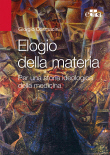 Elogio della Materia