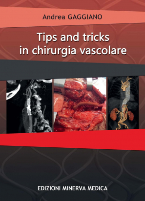 Tips and Tricks in Chirurgia Vascolare