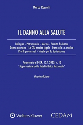 Il Danno alla Salute  IV ediz