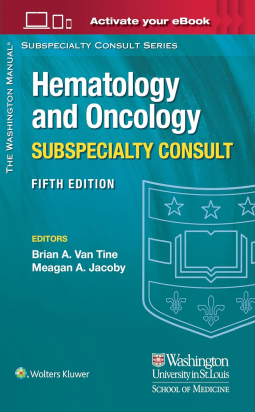 The Washington Manual Hematology and Oncology Subspecialty Consult Fifth edition