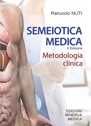 Semeiotica Medica - X Edizione