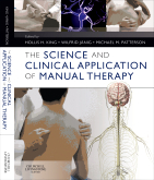 The Science and Clinical Application of Manual Therapy