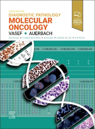 Diagnostic Pathology: Molecular Oncology 3rd Edition