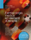 Farmacologia medica ed elementi di terapia