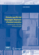 Disturbi specifici del linguaggio, disprassie e funzioni esecutive