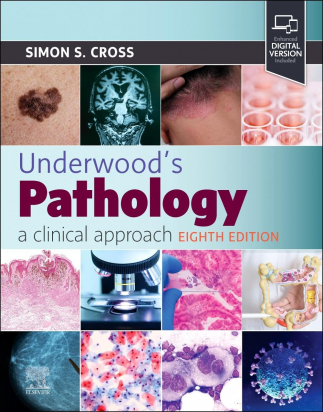 Underwood's Pathology: a Clinical Approach, 8th Edition