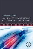 Manual of Percutaneous Coronary Interventions