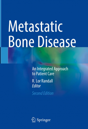 Metastatic Bone Disease 2nd edition