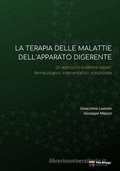 La Terapia delle Malattie dell'Apparato Digerente.