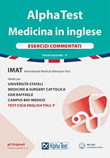 Alpha Test Medicina in Inglese. Esercizi commentati