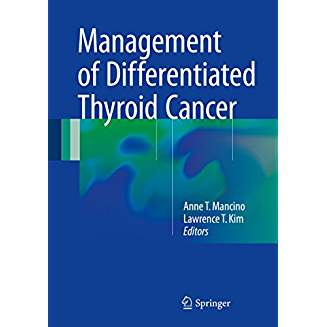 Management of Differentiated Thyroid Cancer