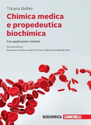 Chimica medica e propedeutica biochimica , Seconda edizione