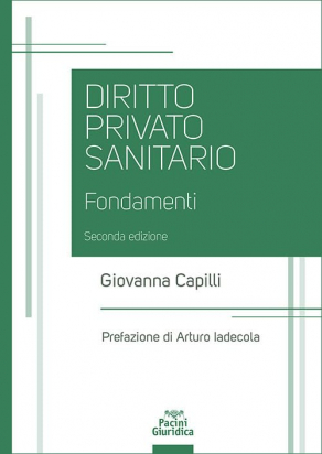 Diritto privato sanitario – seconda edizione
