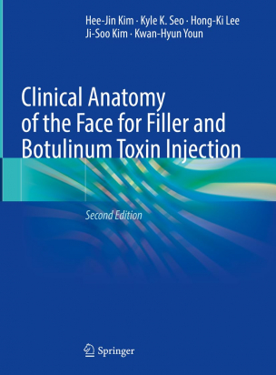 Clinical Anatomy of the Face for Filler and Botulinum Toxin Injection 2nd edition