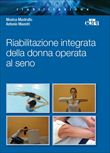 Riabilitazione Integrata della Donna Operata al Seno