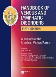 Handbook of Venous and Lymphatic Disorders . 5th Edition