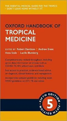 Oxford Handbook of Tropical Medicine 5e  Fifth Edition