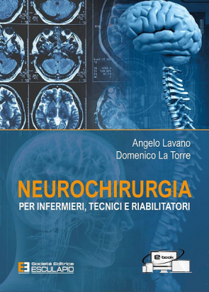 Neurochirurgia per Infermieri, Tecnici e Riabilitatori