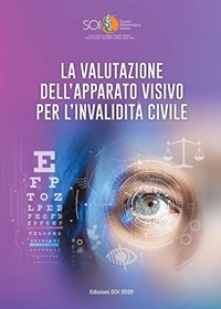 La Valutazione dell' Apparato Visivo per l' Invalidità Civile