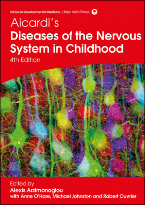 Aicardi's Diseases of the Nervous System in Childhood, 4th Edition