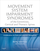 Movement System Impairment Syndromes of the Extremities, Cervical and Thoracic Spines 