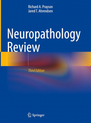 Neuropathology Review 3rd edition