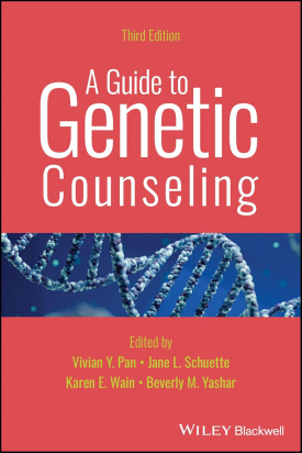 A Guide to Genetic Counseling, 3rd Edition