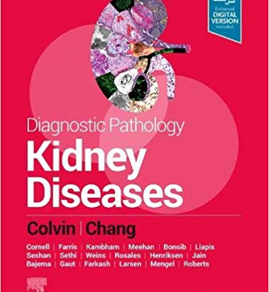 Diagnostic Pathology: Kidney Diseases, 3rd Edition