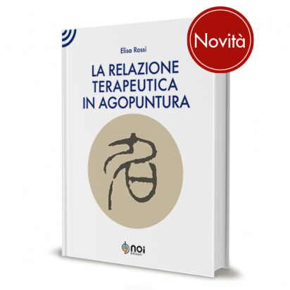 La Relazione Terapeutica in Agopuntura