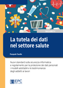 La tutela dei Dati nel Settore Salute