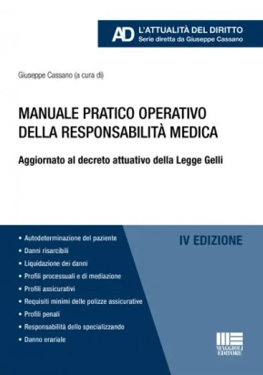 Manuale pratico operativo della responsabilità medica - IV edizione