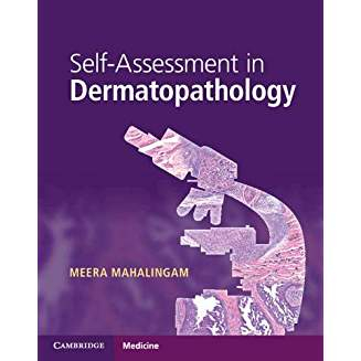 Self-Assessment in Dermatopathology