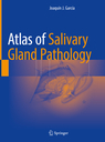 Atlas of Salivary Gland Pathology